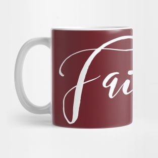 FAITH Mug